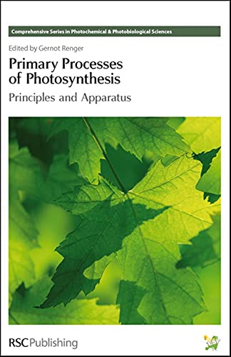 PRIMARY PROCESS OF PHOTOSYNTHESIS PRINCIPLES AND APPARTUS (2 VOL. SET)