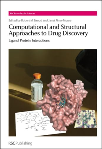 Beispielbild fr Computational and Structural Approaches to Drug Discovery: Ligand-Protein Interactions (RSC Biomolecular Sciences) zum Verkauf von The Book Spot