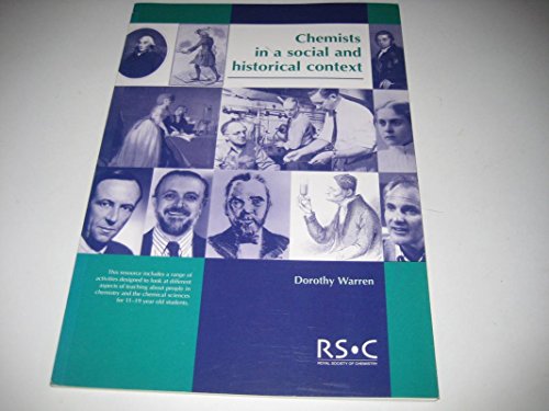 9780854043804: Chemists in a Social and Historical Context: RSC