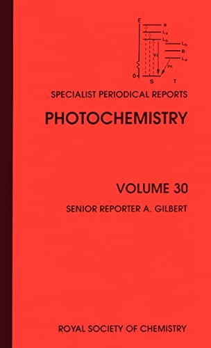 Beispielbild fr Photochemistry: Volume 30 zum Verkauf von Ria Christie Collections