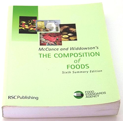 Stock image for McCance and Widdowson's the Composition of Foods: Summary Edition (6th Edition) for sale by AwesomeBooks