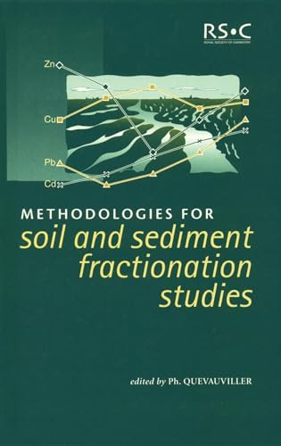 Beispielbild fr Methodologies in Soil and Sediment Fractionation Studies zum Verkauf von Blackwell's