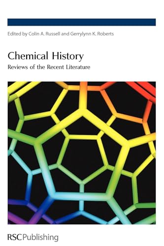 9780854044641: Chemical History: Reviews of the Recent Literature