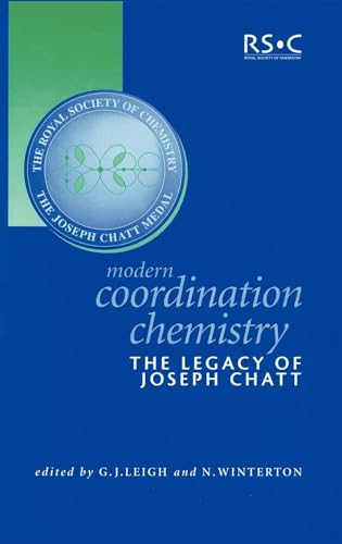 9780854044696: Modern Coordination Chemistry: The Legacy of Joseph Chatt