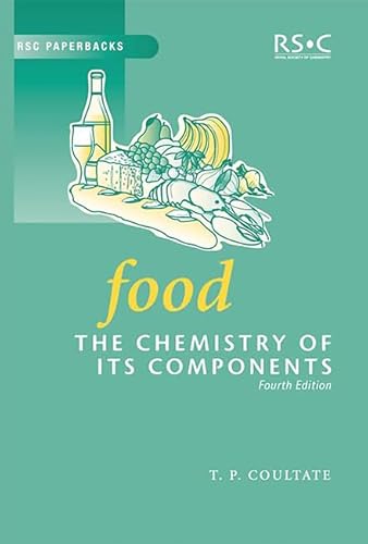 Beispielbild fr Food: The Chemistry of Its Components (RSC Paperbacks) zum Verkauf von Reuseabook