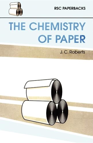 Stock image for The Chemistry of Paper (RSC Paperbacks) for sale by Front Cover Books