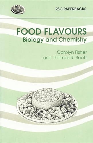 Food Flavours (9780854045389) by Fisher, Carolyn; Scott, Thomas R
