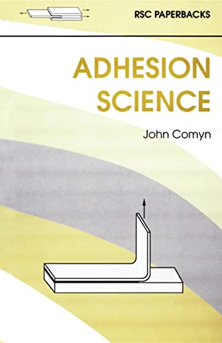 Adhesion Science - John Comyn