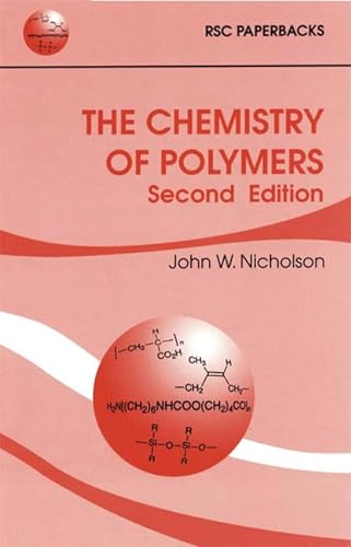 9780854045587: The Chemistry of Polymers (RSC Paperbacks)