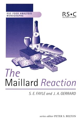 9780854045815: The Maillard Reaction (RSC Food Analysis Monographs, Volume 5)
