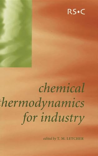 Stock image for Chemical Thermodynamics for Industry for sale by Bestsellersuk