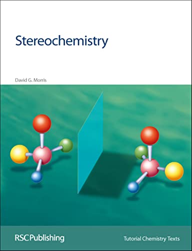 9780854046027: Stereochemistry: RSC (Tutorial Chemistry Texts): Volume 1