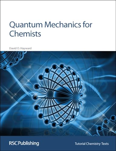 Stock image for Quantum Mechanics for Chemists (Tutorial Chemistry Texts) for sale by Chiron Media