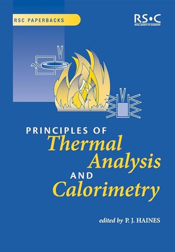 Stock image for Principles of Thermal Analysis and Calorimetry for sale by ThriftBooks-Dallas