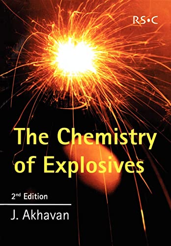 Beispielbild fr The Chemistry of Explosives zum Verkauf von Better World Books Ltd