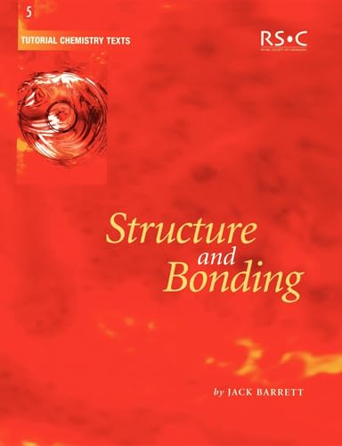 Imagen de archivo de Structure and Bonding: RSC (Tutorial Chemistry Texts) a la venta por AwesomeBooks