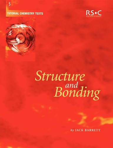 Stock image for Structure and Bonding: RSC (Tutorial Chemistry Texts) for sale by AwesomeBooks