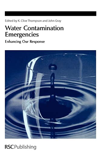Imagen de archivo de Water Contamination Emergencies: Enhancing our Response: 302 (Special Publications) a la venta por WorldofBooks
