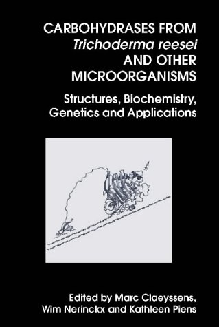 9780854047130: Carbohydrases From Trichoderma Reesei And Other Microorganisms: Structures (Special Publications)