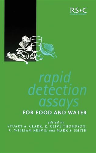 9780854047796: Rapid Detection Assays for Food and Water: 272 (Special Publications)