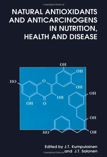 Imagen de archivo de Natural antioxidants and anticarcinogens in nutrition, health and disease a la venta por Hammer Mountain Book Halls, ABAA