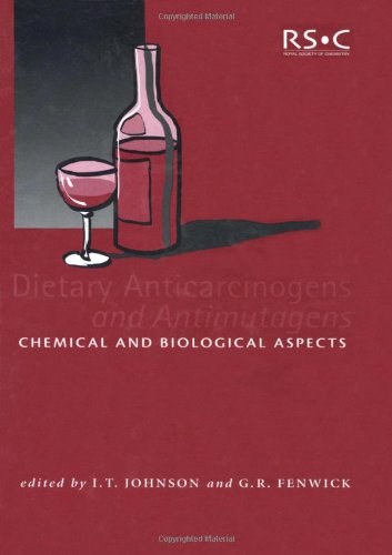 Imagen de archivo de Dietary Anticarcinogens and Antimutagens : Chemical and Biological Aspects a la venta por Better World Books Ltd