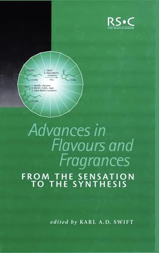 Beispielbild fr Advances in Flavours and Fragrances: From the Sensation to the Synthesis zum Verkauf von Revaluation Books