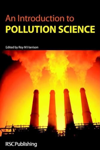 Stock image for An Introduction to Pollution Science for sale by Better World Books: West