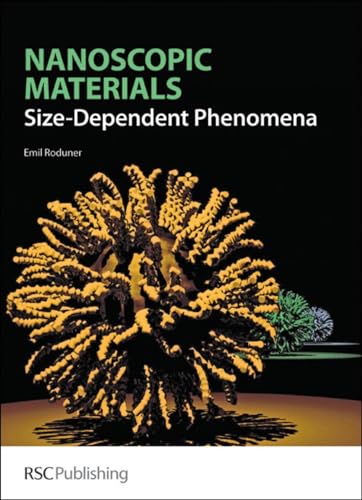 NANOSCOPIC MATERIALS : SIZE DEPENDENT PHENOMENA