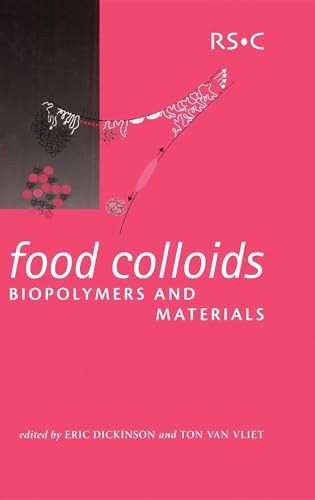 9780854048717: Food Colloids, Biopolymers and Materials: 284 (Special Publications)