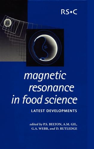 9780854048861: Magnetic Resonance in Food Science: Latest Developments (Special Publications)
