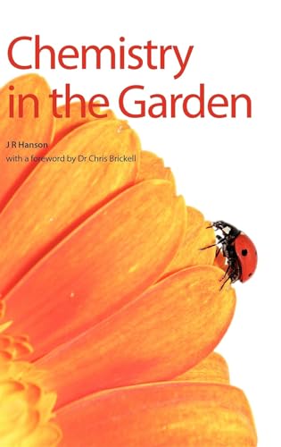 Stock image for Chemistry in the Garden for sale by Better World Books