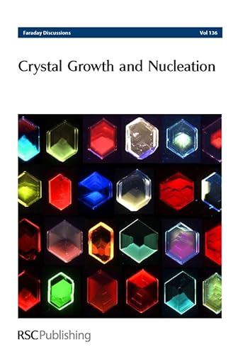 Imagen de archivo de Crystal Growth And Nucleation: University College London, Uk, 2-4 April 2007 a la venta por Basi6 International