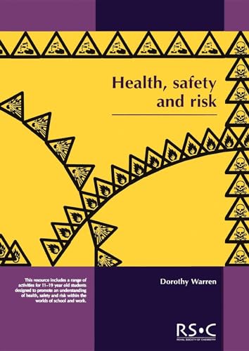 Imagen de archivo de Health, Safety and Risk: Looking after each other at school and in the world of work a la venta por WorldofBooks