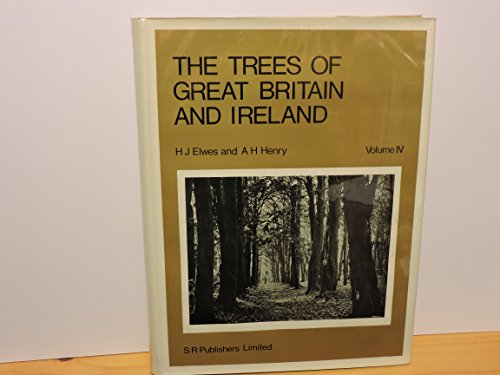 9780854095018: Trees of Great Britain and Ireland: v. 4