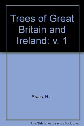 9780854095469: Trees of Great Britain and Ireland: v. 1