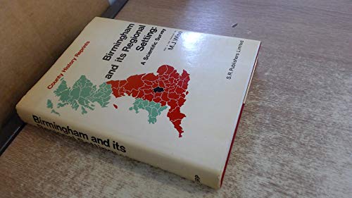 Beispielbild fr Birmingham and its Regional Setting: A Scientific Survey. With a new Foreword by M.J.Wise zum Verkauf von G. & J. CHESTERS