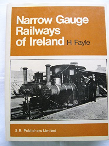 Imagen de archivo de Narrow gauge railways of Ireland, a la venta por My Dead Aunt's Books