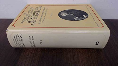 History and Antiquities of the Counties of Westmorland and Cumberland: v. 2 (Classical County Histories) (9780854096824) by Joseph Nicolson