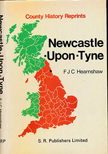 Imagen de archivo de Newcastle-Upon-Tyne (County History Reprints) a la venta por Alexander's Books