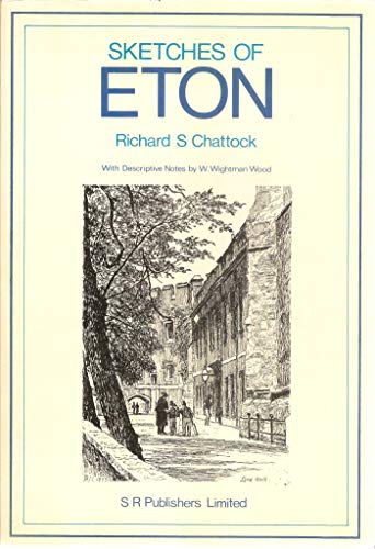 Beispielbild fr Sketches of Eton zum Verkauf von P.C. Schmidt, Bookseller