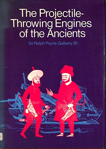 9780854097760: Projectile-throwing Engines of the Ancients