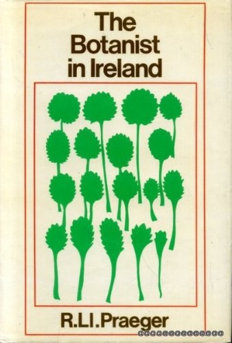 Beispielbild fr Botanist in Ireland zum Verkauf von WorldofBooks