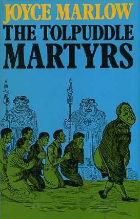 Stock image for Tolpuddle Martyrs for sale by Goldstone Books