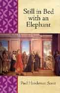 Beispielbild fr Still in Bed with an Elephant zum Verkauf von WorldofBooks