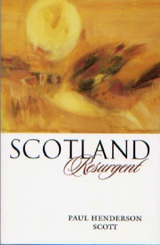 Beispielbild fr Scotland Resurgent: Comments on the Cultural and Political Revival of Scotland zum Verkauf von Anybook.com