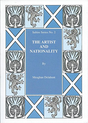 Beispielbild fr The Artist and Nationality (Saltire) zum Verkauf von Kennys Bookshop and Art Galleries Ltd.