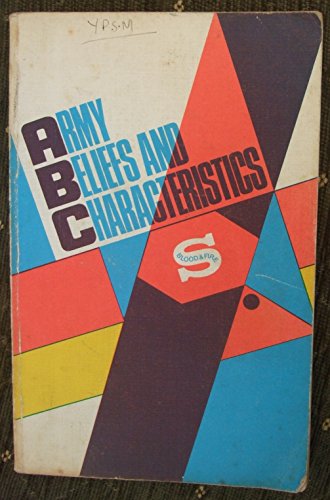 ABC: ARMY BELIEFS AND CHARACTERISTICS - Two Volumes: A Teaching Directory for Young People's Serg...