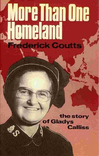 Imagen de archivo de More Than One Homeland: A Biography of Commissioner Gladys Calliss a la venta por Anybook.com