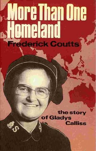 9780854123902: More than one homeland: A biography of Commissioner Gladys Calliss